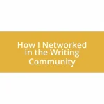 How I Networked in the Writing Community